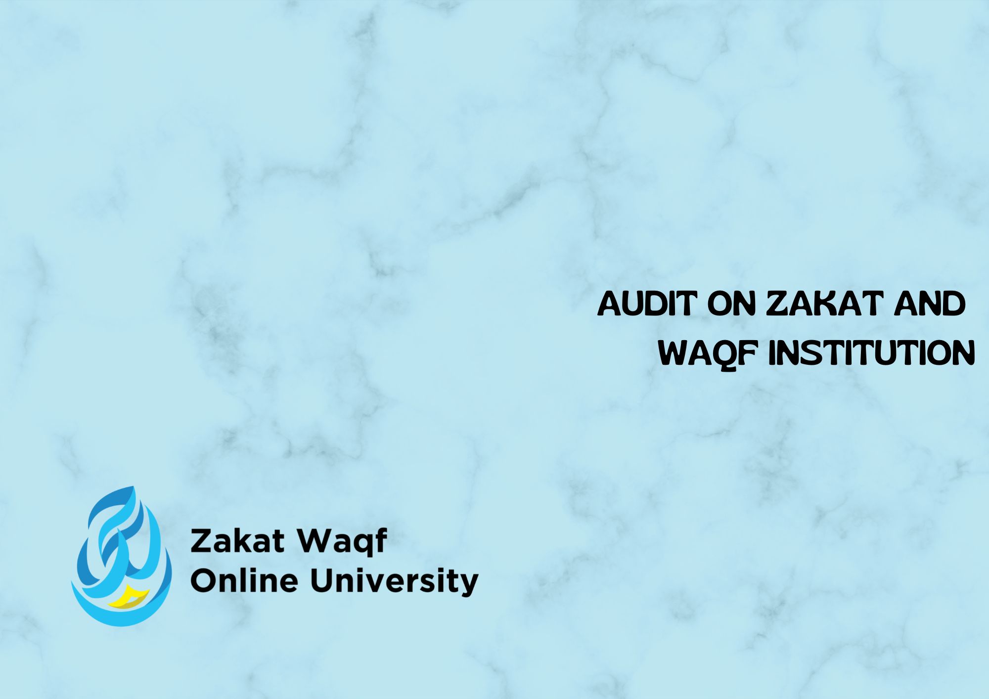 Audit on Zakat and Waqf Institution